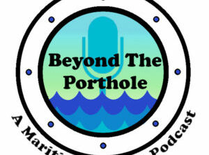 Coming Soon – the Beyond The Porthole Podcast!