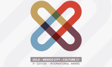 5TH EDITION OF THE INTERNATIONAL AWARD UCLG – MEXICO CITY – CULTURE 21: WE HAVE WINNERS!